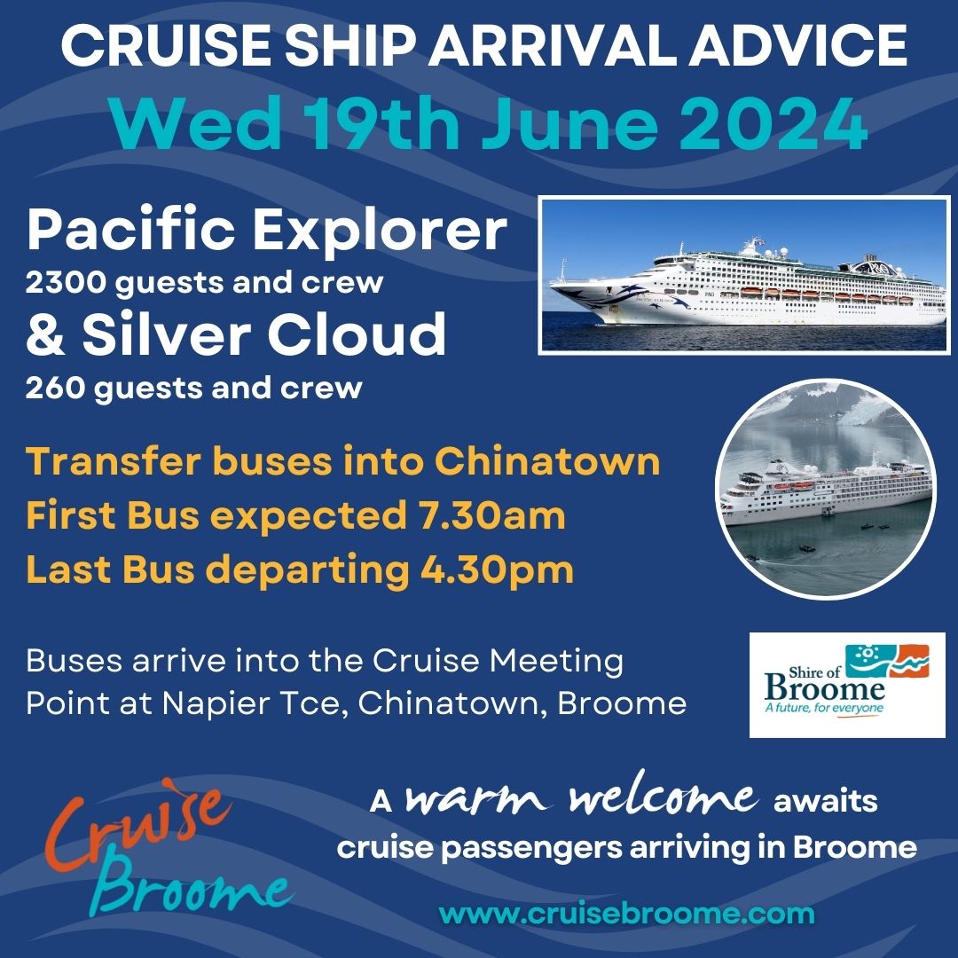 Wednesday 19th June 2024 Cruise Ship Arrivals in Broome